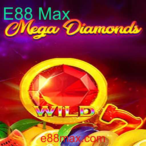 MegaDiamond: Aventura Brilhante com E88 Max